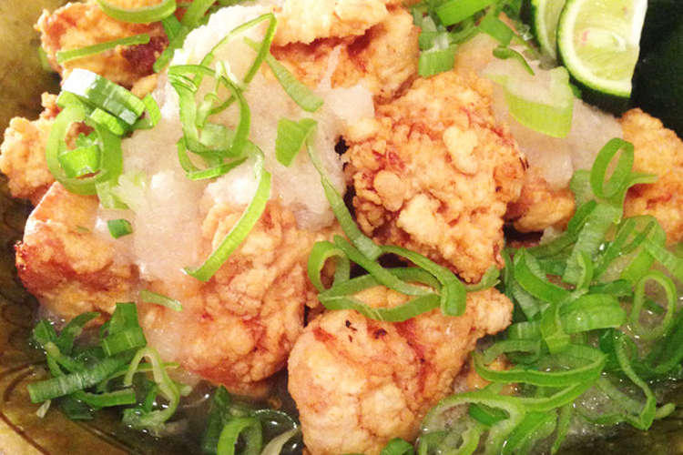 鶏むね肉の唐揚げ 三杯酢大根おろし和え レシピ 作り方 By Legelo クックパッド 簡単おいしいみんなのレシピが354万品