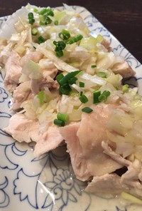 簡単胸肉で！蒸し鶏のネギソース