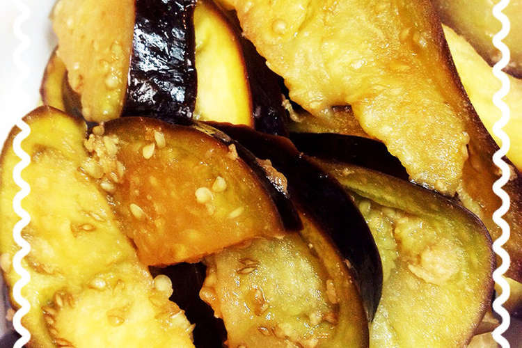 後一品に作り置きに レンジで茄子ゴマポン レシピ 作り方 By なさままりん クックパッド 簡単おいしいみんなのレシピが375万品