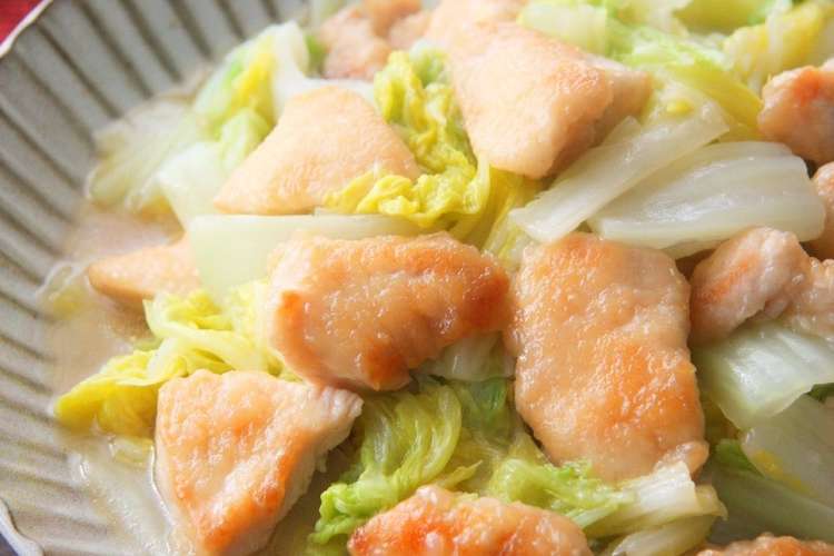 簡単 トロッと柔らか鶏胸肉と白菜の中華煮 レシピ 作り方 By まこりんとペン子 クックパッド