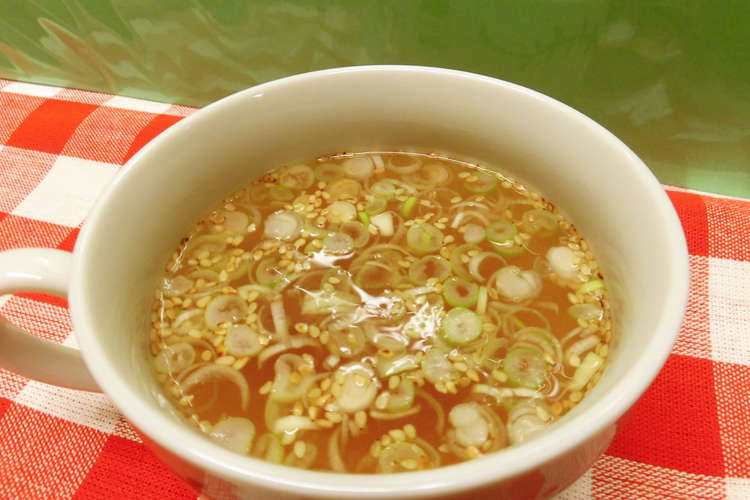 超簡単 ねぎた ぷりの中華スープ レシピ 作り方 By お魚キッチン クックパッド