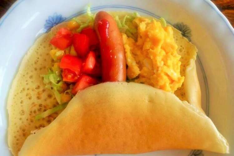 お食事クレープ 薄焼きパンケーキ巻き レシピ 作り方 By にゅっち クックパッド