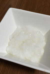 米から作る5倍粥(離乳食後期)