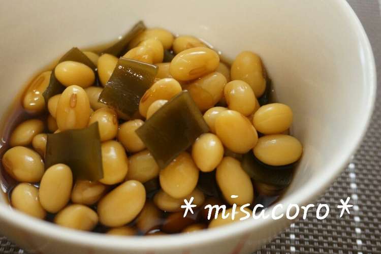 M節分豆で大豆と昆布の煮物 レシピ 作り方 By Misacoro クックパッド 簡単おいしいみんなのレシピが370万品