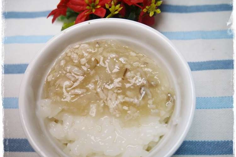離乳食後期 鶏ミンチと野菜のあんかけかゆ レシピ 作り方 By 和の離乳食 中田馨 クックパッド 簡単おいしいみんなのレシピが359万品