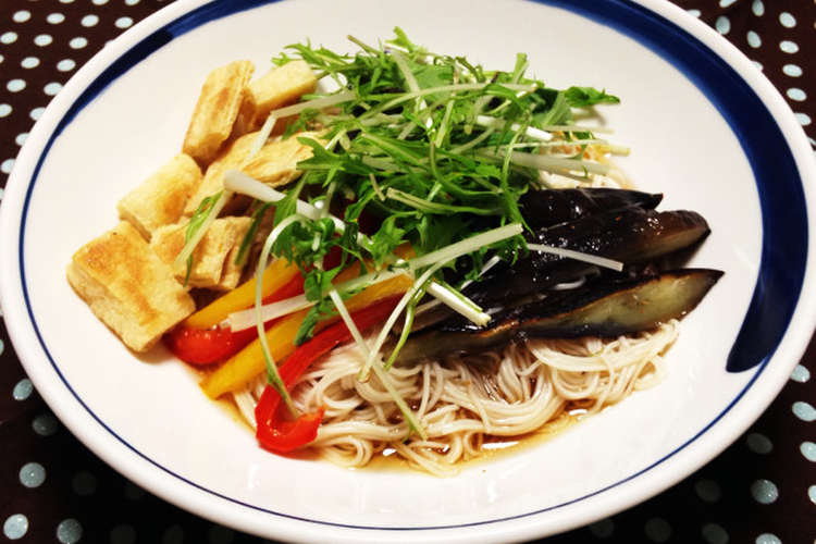焼きなすと油揚げのさっぱり素麺 レシピ 作り方 By あっすんろーる クックパッド 簡単おいしいみんなのレシピが349万品