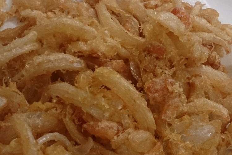 たまねぎと干しエビのかき揚げ レシピ 作り方 By たべざかり クックパッド