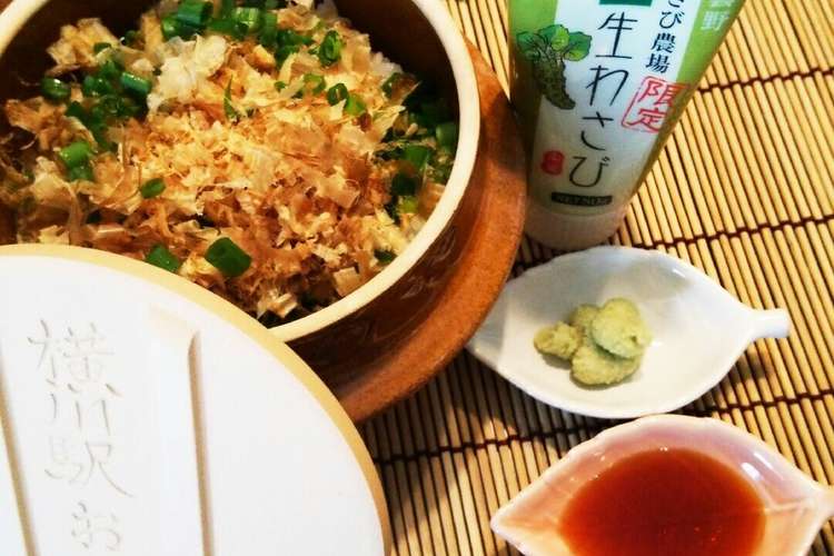 釜飯 山葵ご飯 わさび農場のわさび丼 レシピ 作り方 By たぬぴぃ クックパッド