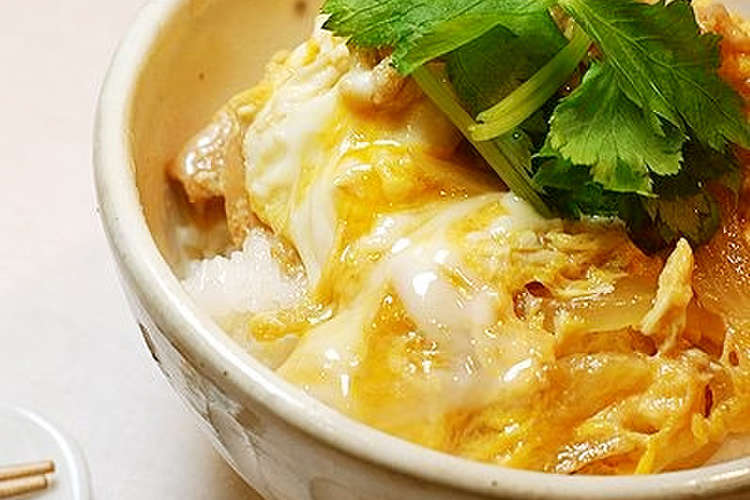 母直伝 定食屋さんの親子丼 レシピ 作り方 By パジャマでうさぎ クックパッド 簡単おいしいみんなのレシピが359万品