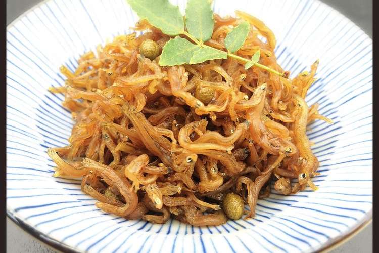 自家製ちりめん山椒の佃煮 レシピ 作り方 By Cook 244 クックパッド 簡単おいしいみんなのレシピが357万品
