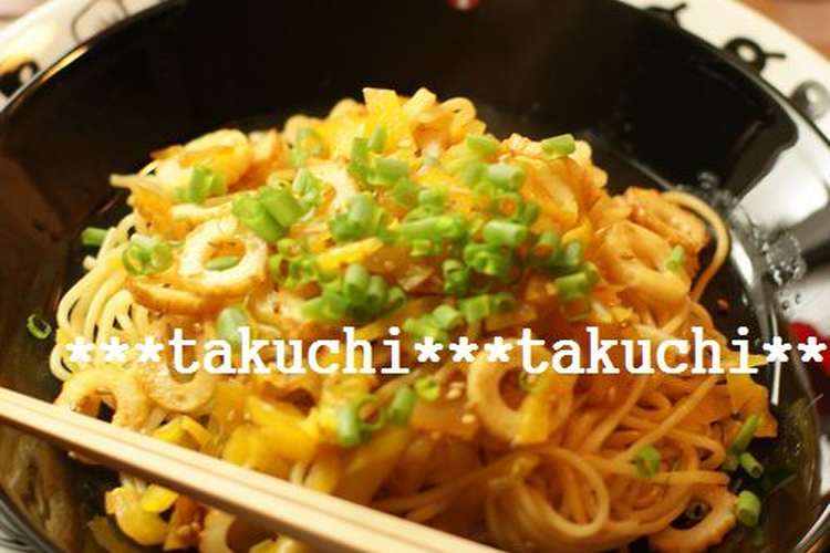 ちくわとたくあんのポン酢焼きそば レシピ 作り方 By ぱうぱうきっちん クックパッド