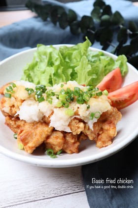 基本の鶏の唐揚げ☆おろしポン酢