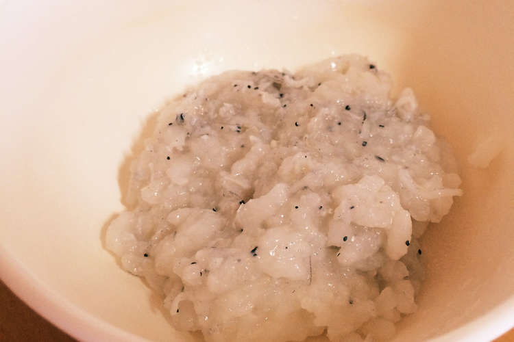 離乳食初期から しらすのお粥 レシピ 作り方 By 与田千映子 クックパッド 簡単おいしいみんなのレシピが360万品