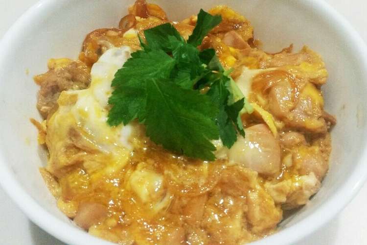 簡単 ふわふわ卵の親子丼 レシピ 作り方 By ときんときん クックパッド 簡単おいしいみんなのレシピが352万品