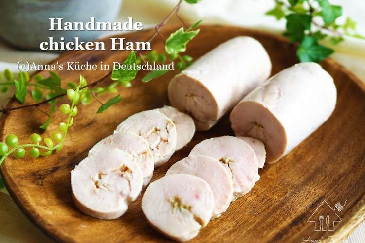 鶏 ハム レシピ 人気