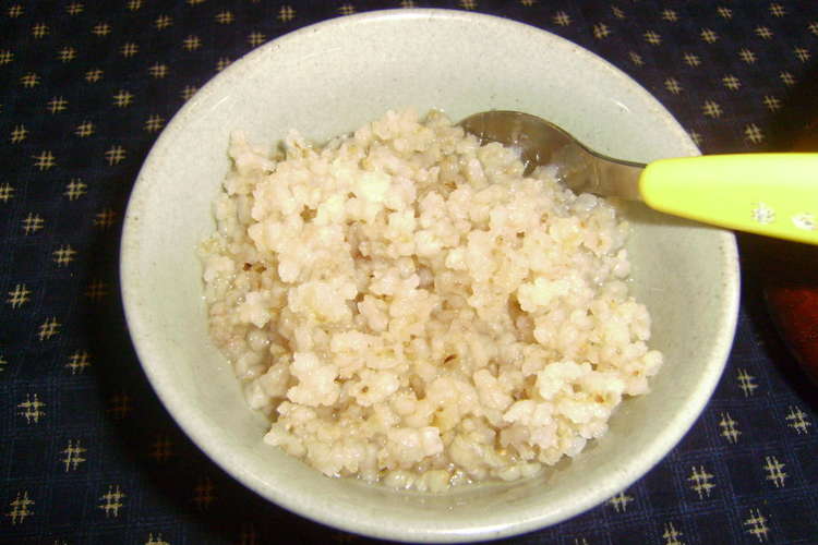 お 粥 玄米 玄米粥の作り方（圧力・土鍋）