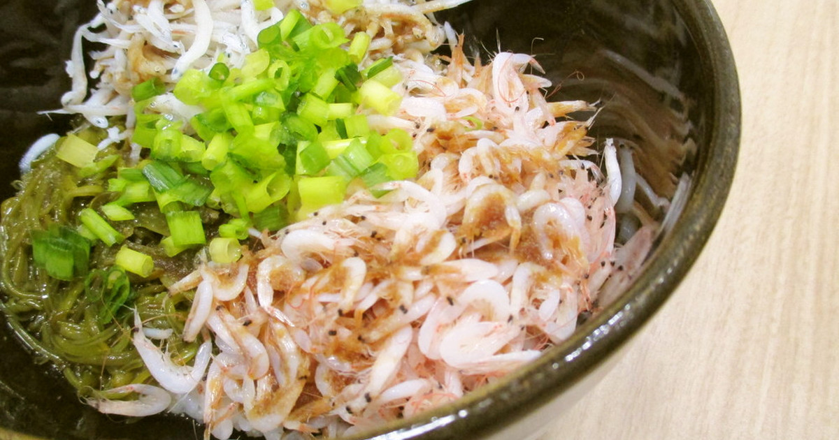 釜揚オキアミ 桜海老 しらす めかぶ丼 レシピ 作り方 By Jaye クックパッド 簡単おいしいみんなのレシピが361万品