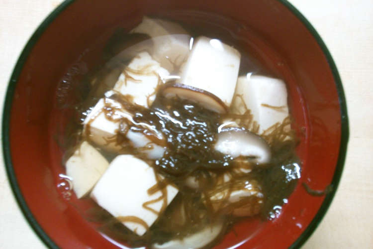 簡単ヘルシー もずくと豆腐のお吸い物 レシピ 作り方 By 331ミミイ クックパッド 簡単おいしいみんなのレシピが362万品