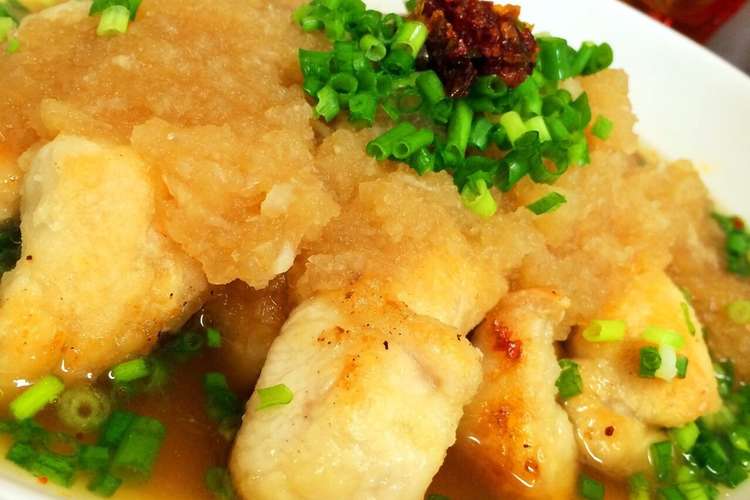 簡単 鶏肉のみぞれ煮 おろし煮 レシピ 作り方 By 小町ちゃん クックパッド 簡単おいしいみんなのレシピが352万品