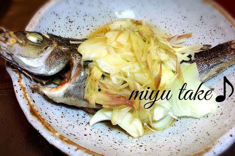 イサキの酒蒸し 熱々胡麻油掛け レシピ 作り方 By みゆたけ クックパッド