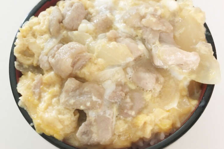 簡単 めんつゆでふわとろ親子丼 レシピ 作り方 By あおしゃん クックパッド