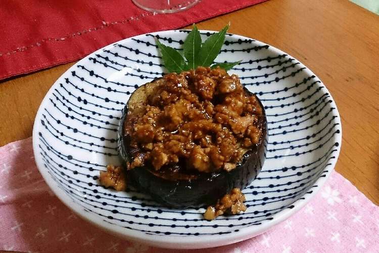 賀茂なすの肉味噌田楽 レシピ 作り方 By テラら クックパッド 簡単おいしいみんなのレシピが364万品