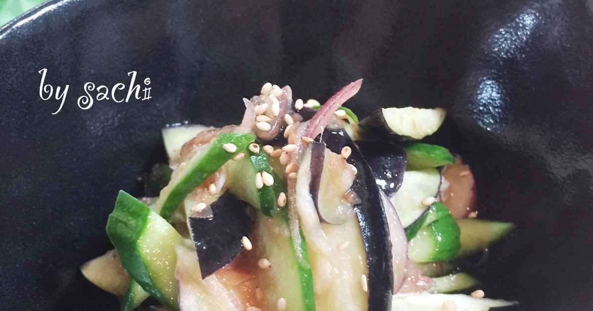 ささっと！なすときゅうりのめんつゆ和え by sachi825 【クックパッド】 簡単おいしいみんなのレシピが357万品