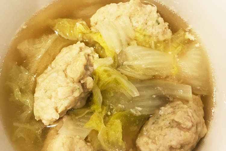 簡単 白菜と鶏団子のスープ レシピ 作り方 By Haru Gaku クックパッド