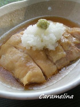 鶏肉の薄味煮* とろ~りわさびあん