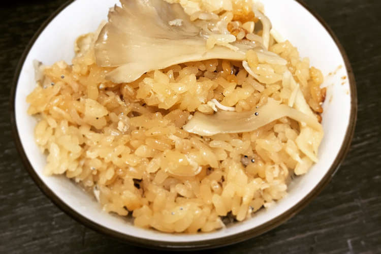 しらすと舞茸の炊き込みご飯 レシピ 作り方 By あゆんー クックパッド