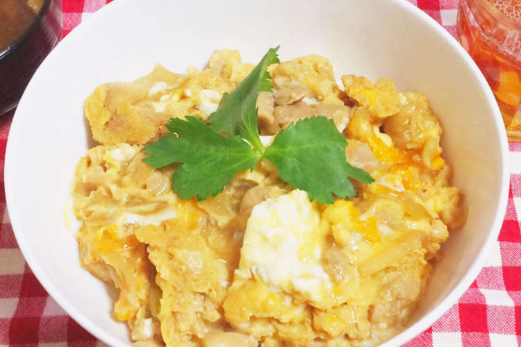 親子 丼 めんつゆ めんつゆで 簡単にプロの味 基本の親子丼の作り方