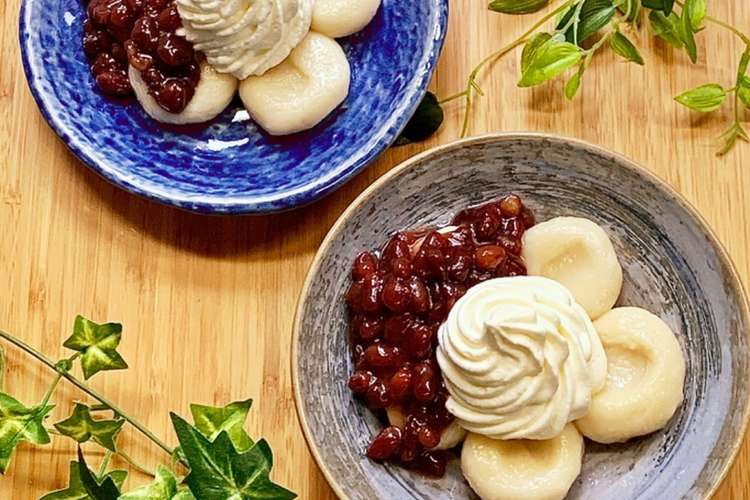 白玉クリームぜんざい レシピ 作り方 By ローズ ローズ06 クックパッド 簡単おいしいみんなのレシピが358万品