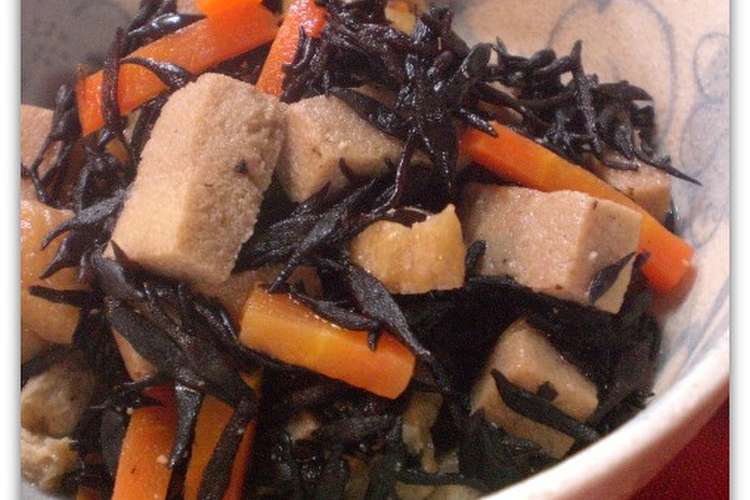 高野豆腐とひじきの煮物 レシピ 作り方 By ぴっちい クックパッド 簡単おいしいみんなのレシピが352万品