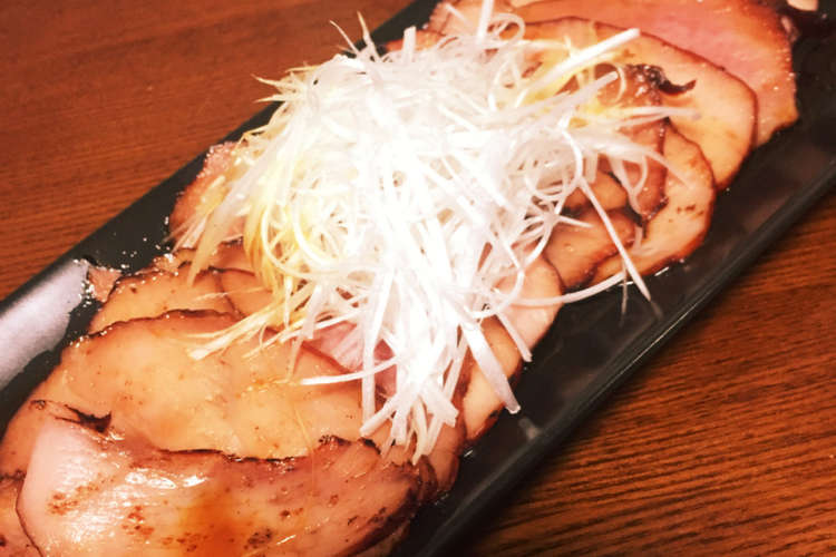 焼き豚白髪ねぎ レシピ 作り方 By えいしゅうmama クックパッド 簡単おいしいみんなのレシピが370万品