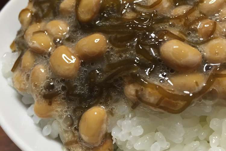 納豆 もずくご飯 つわり飯 レシピ 作り方 By Mikko6 クックパッド