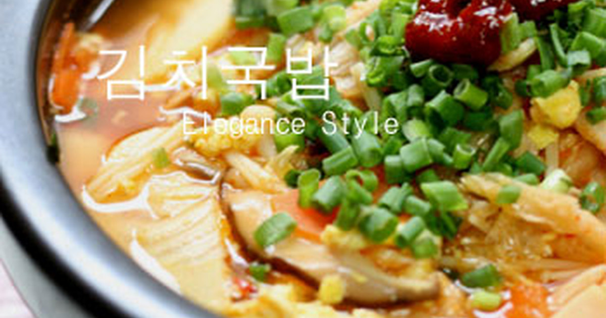 本場韓国の味「キムチクッパ」 by Firstsnows 【クックパッド】 簡単おいしいみんなのレシピが295万品