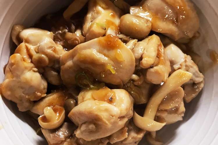 話題のレシピ入 鶏肉としめじの照り焼き レシピ 作り方 By 紫雲 クックパッド 簡単おいしいみんなのレシピが360万品