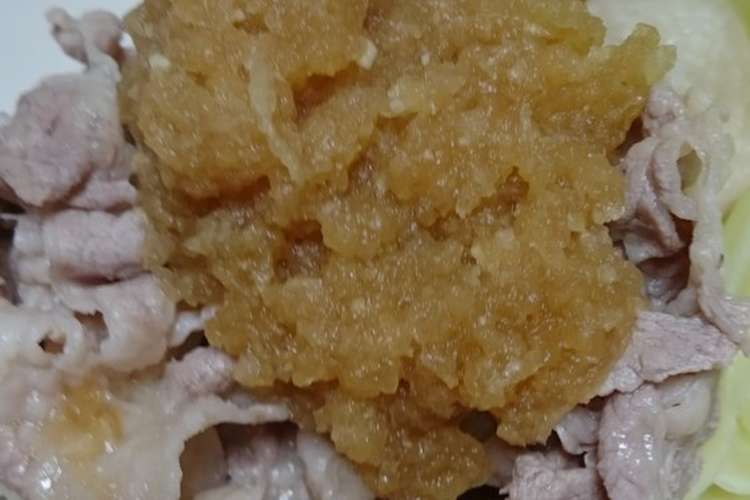 にんにく入り大根おろしダレ豚しゃぶ レシピ 作り方 By あずきまめっち クックパッド 簡単おいしいみんなのレシピが353万品