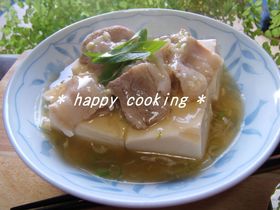 塩豚で・・とろとろ~☆豆腐のねぎあんかけ