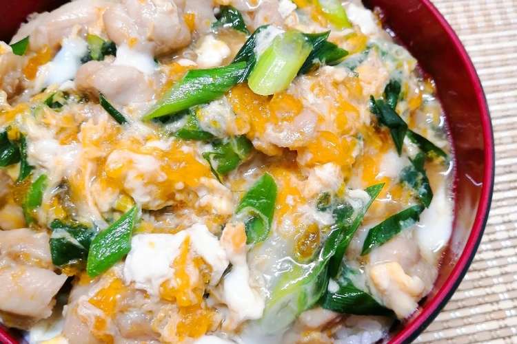 白だしで おだし香る関西風親子丼 レシピ 作り方 By 主夫のれしぴ クックパッド 簡単おいしいみんなのレシピが355万品