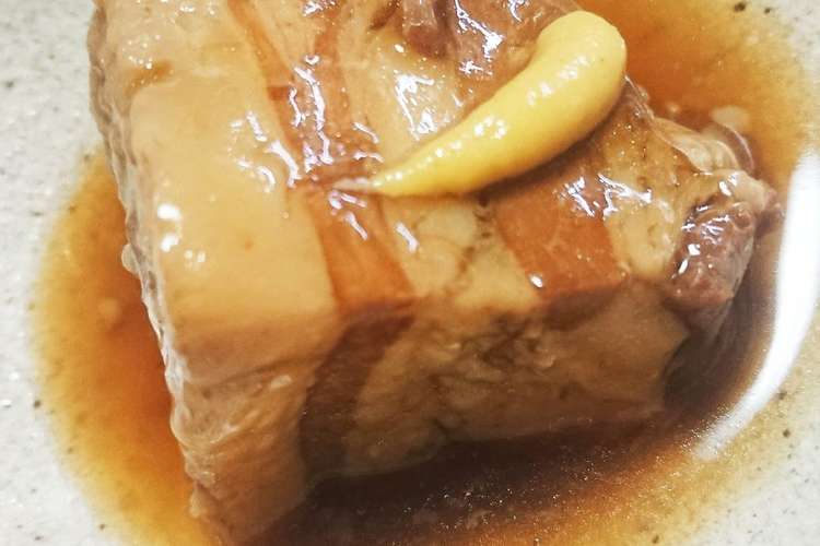 瑠璃と料理の王様と 豚の角煮 覚書 レシピ 作り方 By 狐ト白ノ曼珠沙華 クックパッド 簡単おいしいみんなのレシピが378万品