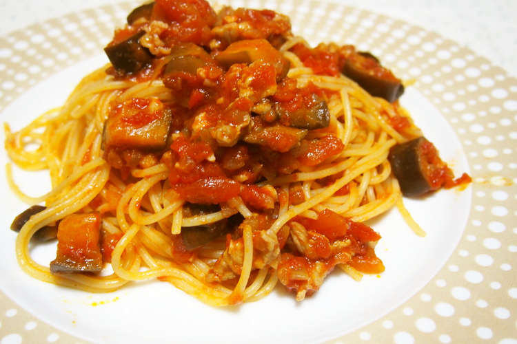 豚こまとナスのトマトソースパスタ レシピ 作り方 By 京たまご クックパッド