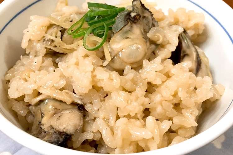 レシピ 牡蠣 ご飯