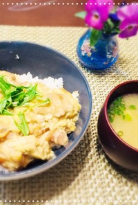 #簡単 #親子丼 &あさりの味噌汁定食☆