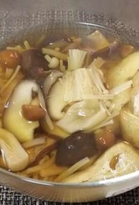 簡単美味・4種の茸のキノコ汁（麺つゆ）