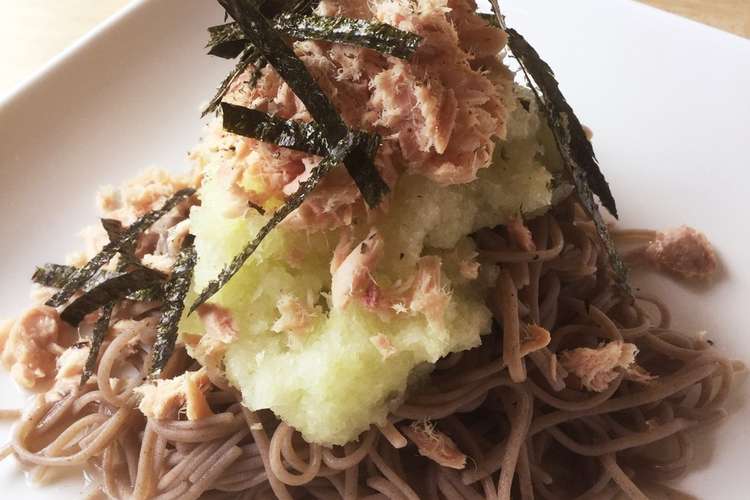 ツナおろし十割そば レシピ 作り方 By いぶきのしっぽ クックパッド 簡単おいしいみんなのレシピが358万品