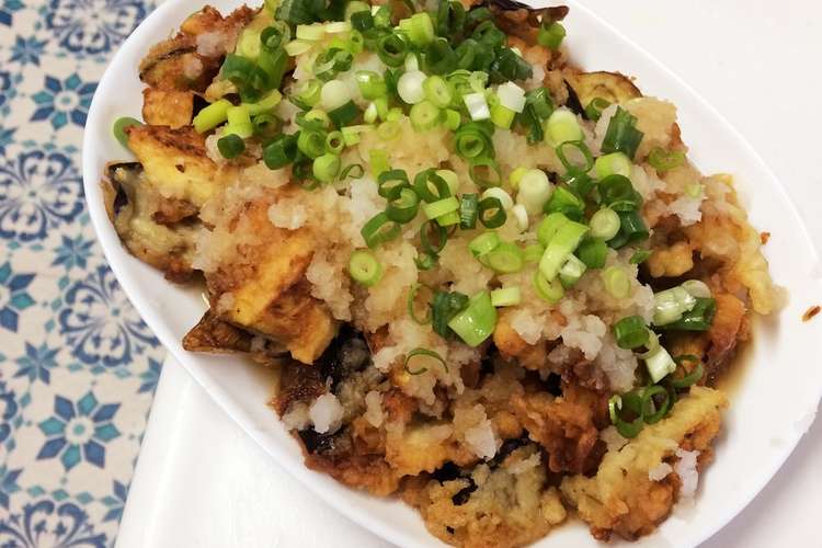 茄子の天ぷら 大根おろしをふりかけて レシピ 作り方 By 忘れん坊mama クックパッド