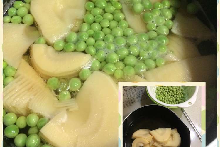 えんどう豆と冷凍たけのこ レシピ 作り方 By Aki3684 クックパッド
