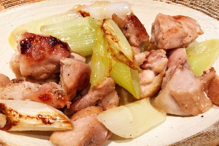 ふっくら 鶏もも肉とねぎの塩焼き レシピ 作り方 By たらこう クックパッド 簡単おいしいみんなのレシピが352万品