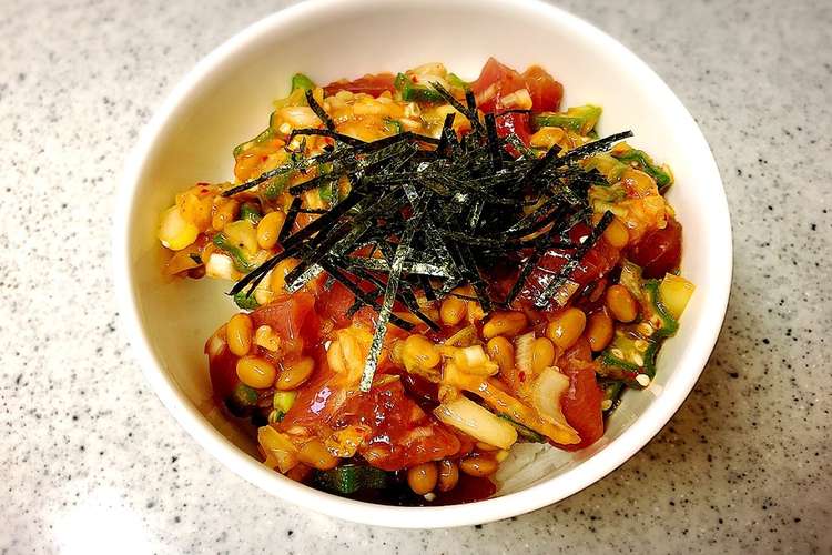 我が家で大人気 簡単マグロのネバネバ丼 レシピ 作り方 By Kaomaytan クックパッド 簡単おいしいみんなのレシピが352万品